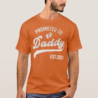 Befördert zu Daddy 2021 Funny New Dad Baby T-Shirt