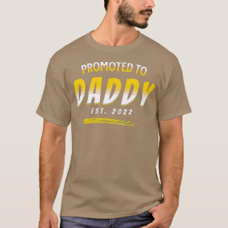 Befördert zu Daddy 2022 Neuer Vatertag T-Shirt