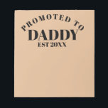Befördert zu Daddy Einzigartiges neues Dad Surpris Notizblock<br><div class="desc">Promotioniert zu Daddy Einzigartig New Dad Überraschung Geschenk Notepad Alle Texte können bearbeitet werden,  um zu personalisieren,  wie Sie möchten!</div>