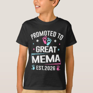 Befördert zu Great Mema Est 2026 Schwangerschaft b T-Shirt