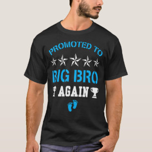 Befördert zu Großbrüdern wieder ältere Brüder 1 T-Shirt