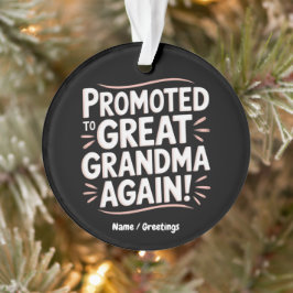 Befördert zu Großgroßmutter wieder Spaß Schwangers Ornament