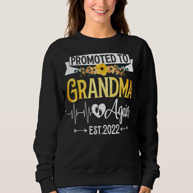 Befördert zu Großmutter 2022 Muttertag Sweatshirt (Vorderseite)