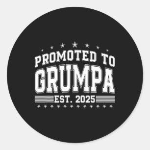 Befördert zu Grumpa 2025 bald zu Grumpa-Väter zu w Runder Aufkleber