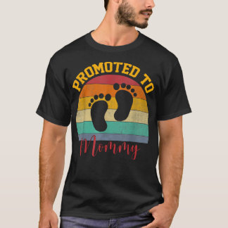 Befördert zu Mama Vintag Mother's Day Funny  T-Shirt