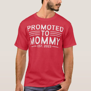 Befördert zu Mommy Est 2023 Oma Schwangerschaft An T-Shirt