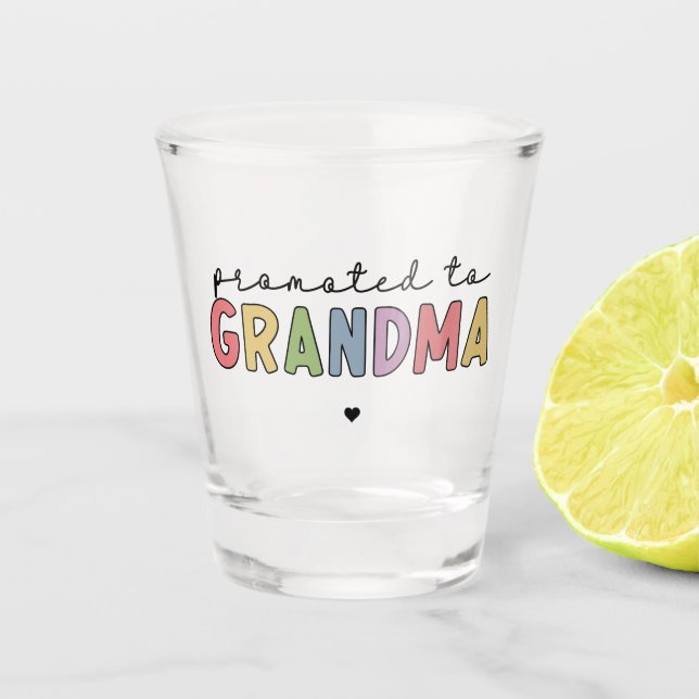 Befördert zu Oma New Oma als Geschenke Schnapsglas (Vorderseite)