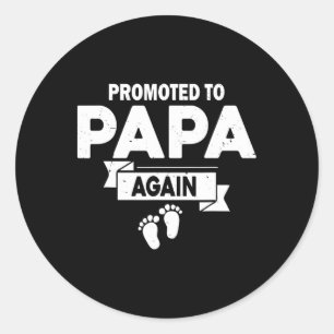 Befördert zu Papa wieder Schwangerschaftsankündigu Runder Aufkleber