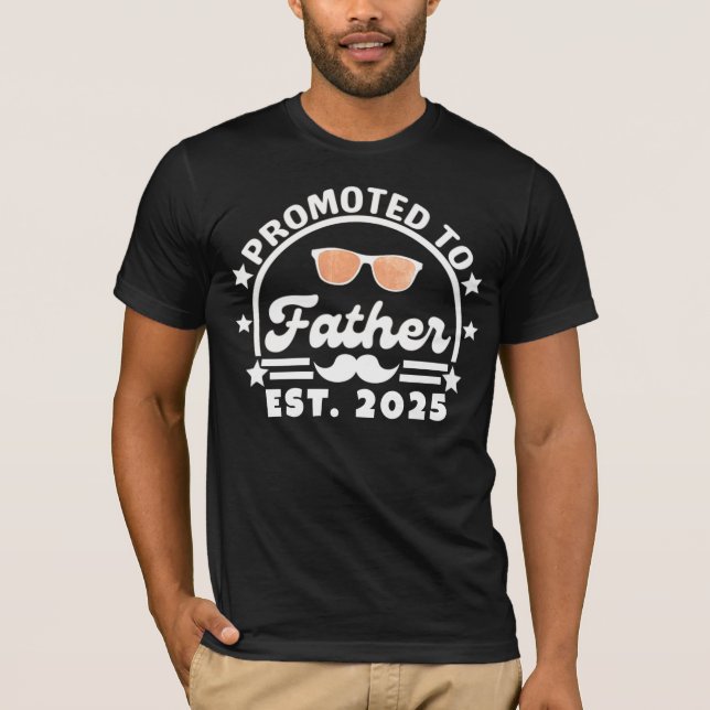 Befördert zu Pater Est. 2025 - New Dad T-Shirt (Vorderseite)