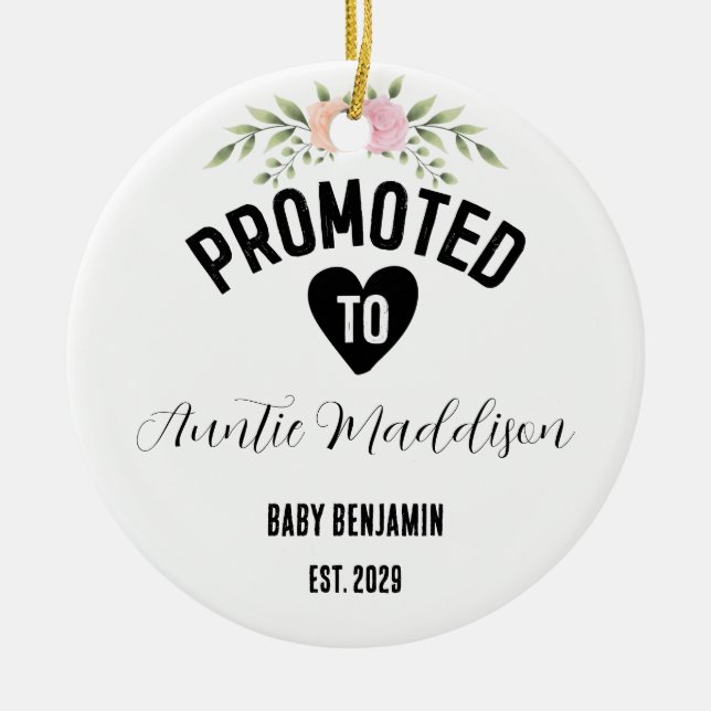 Befördert zu Tante Personalisiert Baby Name Keramik Ornament (Vorne)