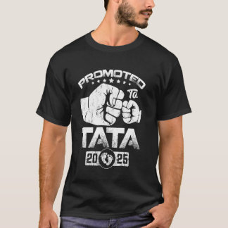 Befördert zu TATA EST. 2025 Lustig bald TATA T-Shirt