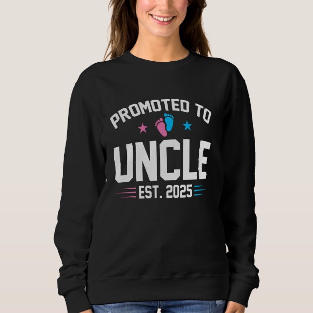 Befördert zu UNCEL 2025 bald zu einem neuen Onkel Sweatshirt (Vorderseite)