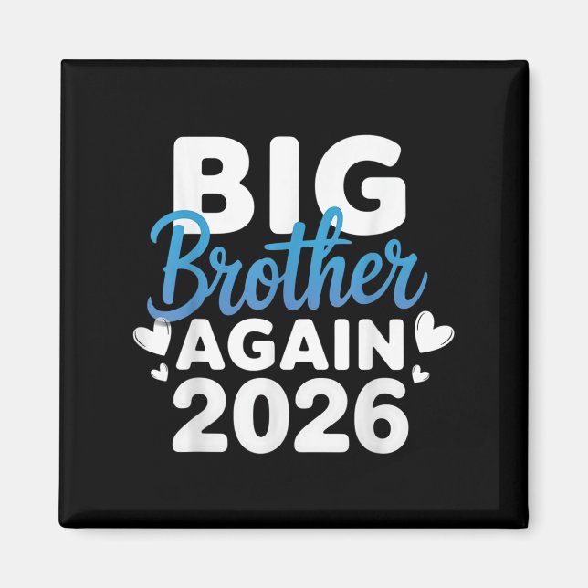Befördert zum Big Brother 2026 T-Shirt 3. Baby an Magnet (Vorne)