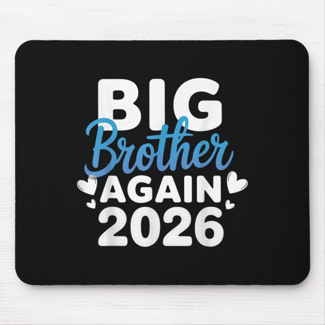 Befördert zum Big Brother 2026 T-Shirt 3. Baby an Mousepad (Vorne)