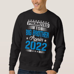 Befördert zum großen Bruder wieder 2022 Ankündigun Sweatshirt