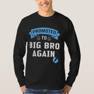 Befördert zum großen Bruder wieder lustige Big Bro T-Shirt