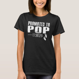 Befördert zum Pop 2023 Erstmaliger Vatertag Neuer  T-Shirt