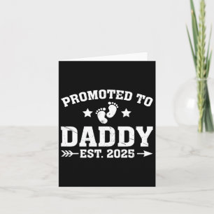 Beförderung zu Daddy Est 2025 bald zu neuen Dad Fa Karte