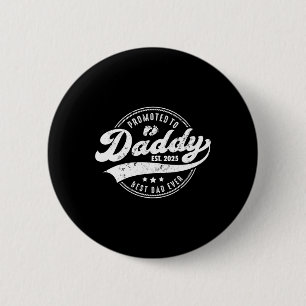Beförderung zu Daddy Papa Est 2025 bald Vater Fett Button