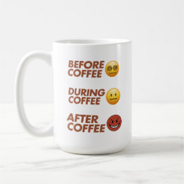 Before During After Coffee Mood Vector Art Kaffeetasse