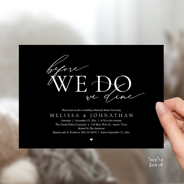 Before We Do, We Dine, Wedding Rehearsal Dinner Einladung (Before We Do, We Dine, Wedding Rehearsal Dinner Invitation Card Black White)