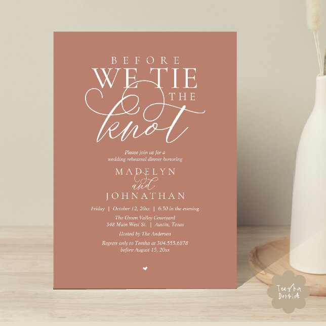 "Before we tie the knot", Wedding Rehearsal Dinner Einladung ("Before we tie the knot", Modern Romantic Wedding Rehearsal Dinner Invites Card in Terracotta Brown)