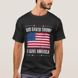 Befreiungstag Gott rettete Trump, damit er Amerika T-Shirt
