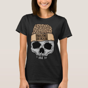 Befriedigung bis zum Tod Leopard Skull Funny Skele T-Shirt