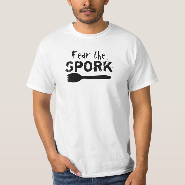 Befürchten Sie das Spork T-Shirt (Vorderseite)