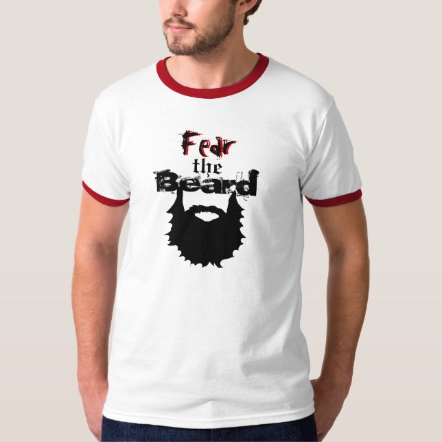 Befürchten Sie den Bart-T - Shirt (Vorderseite)