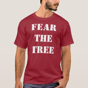 Befürchten Sie den Baum-T - Shirt