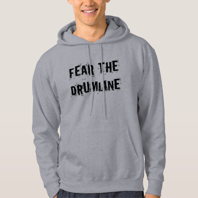 Befürchten Sie den Drumline Hoodie (Vorderseite)