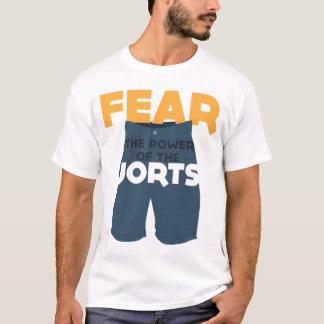 Befürchten Sie den Power des Jorts!! T-Shirt