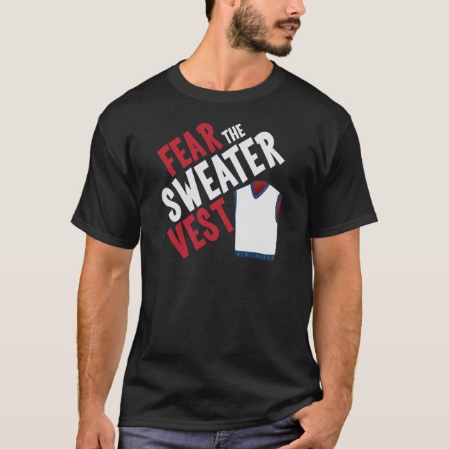 Befürchten Sie die Strickjacke-Weste T-Shirt (Vorderseite)