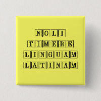 Befürchten Sie nicht die lateinische Sprache