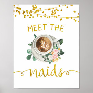 Begegnen Sie das Zeichen des Maid Coffee Brautpart Poster