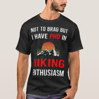Begeisterung Wandern Wanderung Wanderer T-Shirt