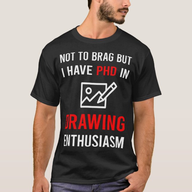 Begeisterung Zeichnen T-Shirt (Vorderseite)