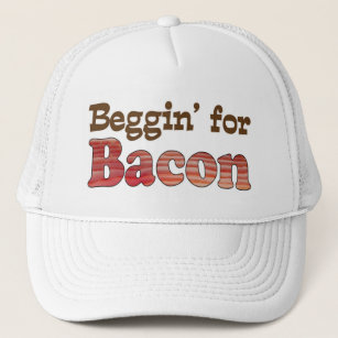 Beggin' für Bacon Truckerkappe