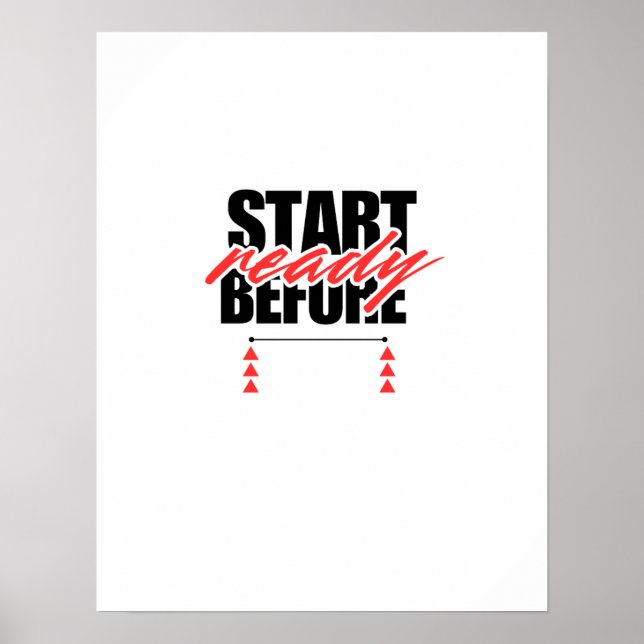 Beginne bevor du bereit bist poster (Vorne)