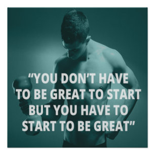 Beginne großartig zu sein Motivations-Fitnessposte Poster