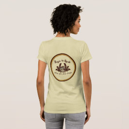 Beginne zu sprechen, wenn der Tau fällt Damen T-Sh T-Shirt
