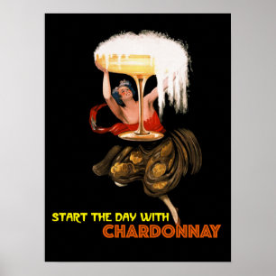Beginnen Sie den Tag mit Chardonnay.Girl mit fizzi Poster