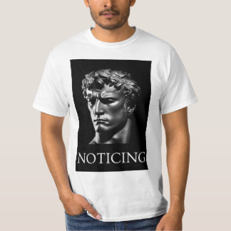 Beginnen zu bemerken T-Shirt