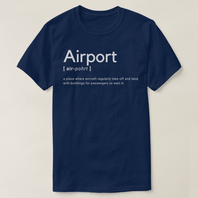 Begriffsbestimmung für "Airport Dictionary" T-Shirt (Design vorne)