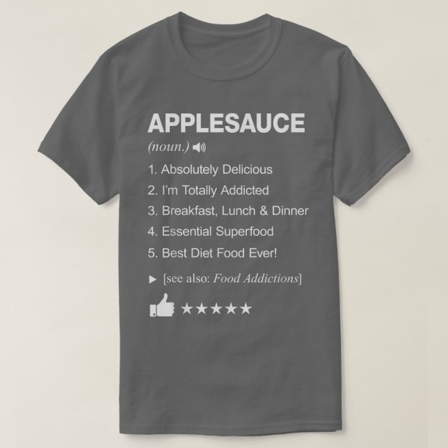 Begriffsbestimmung für Applesauce: _ Witzig T-Shirt (Design vorne)