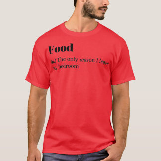 Begriffsbestimmung für "Food Funny Dictionary" T-Shirt