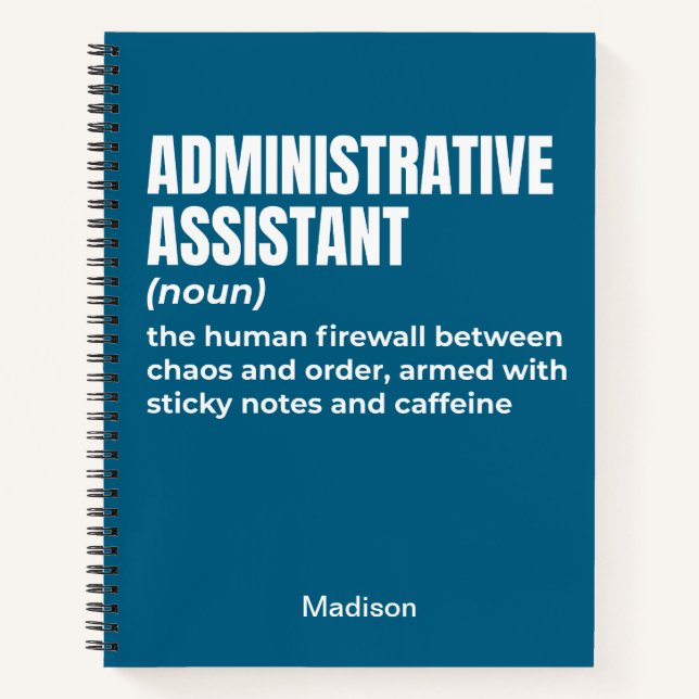 Begriffsbestimmung für "Funny Administrative Assis Notizbuch (Vorderseite)