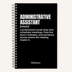 Begriffsbestimmung für "Funny Administrative Assis Notizbuch