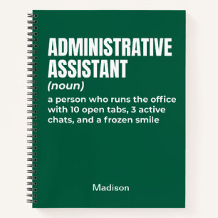 Begriffsbestimmung für "Funny Administrative Assis Notizbuch